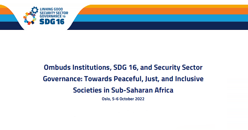 Ombuds Institutions, SDG 16, and security sector governance: towards ...